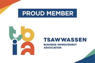 Proud Member of the Tsawwassen Business Improvement Association